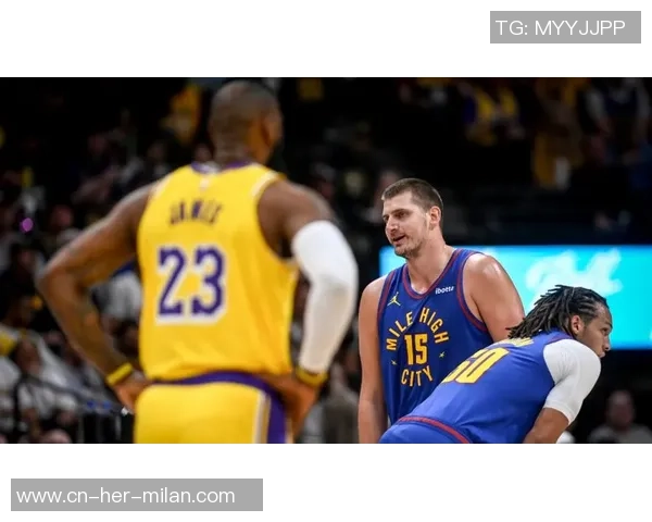 2020年9月19日掘金与湖人季后赛精彩对决回顾与分析 2020年9月19日掘金与湖人季后赛精彩对决回顾与分析